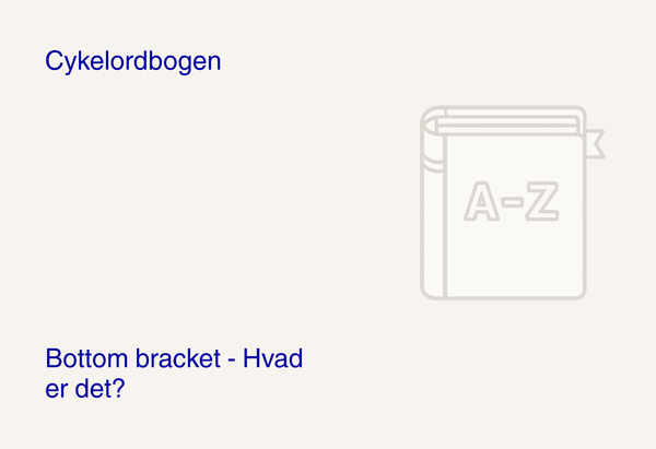 Bottom bracket – hvad er det?