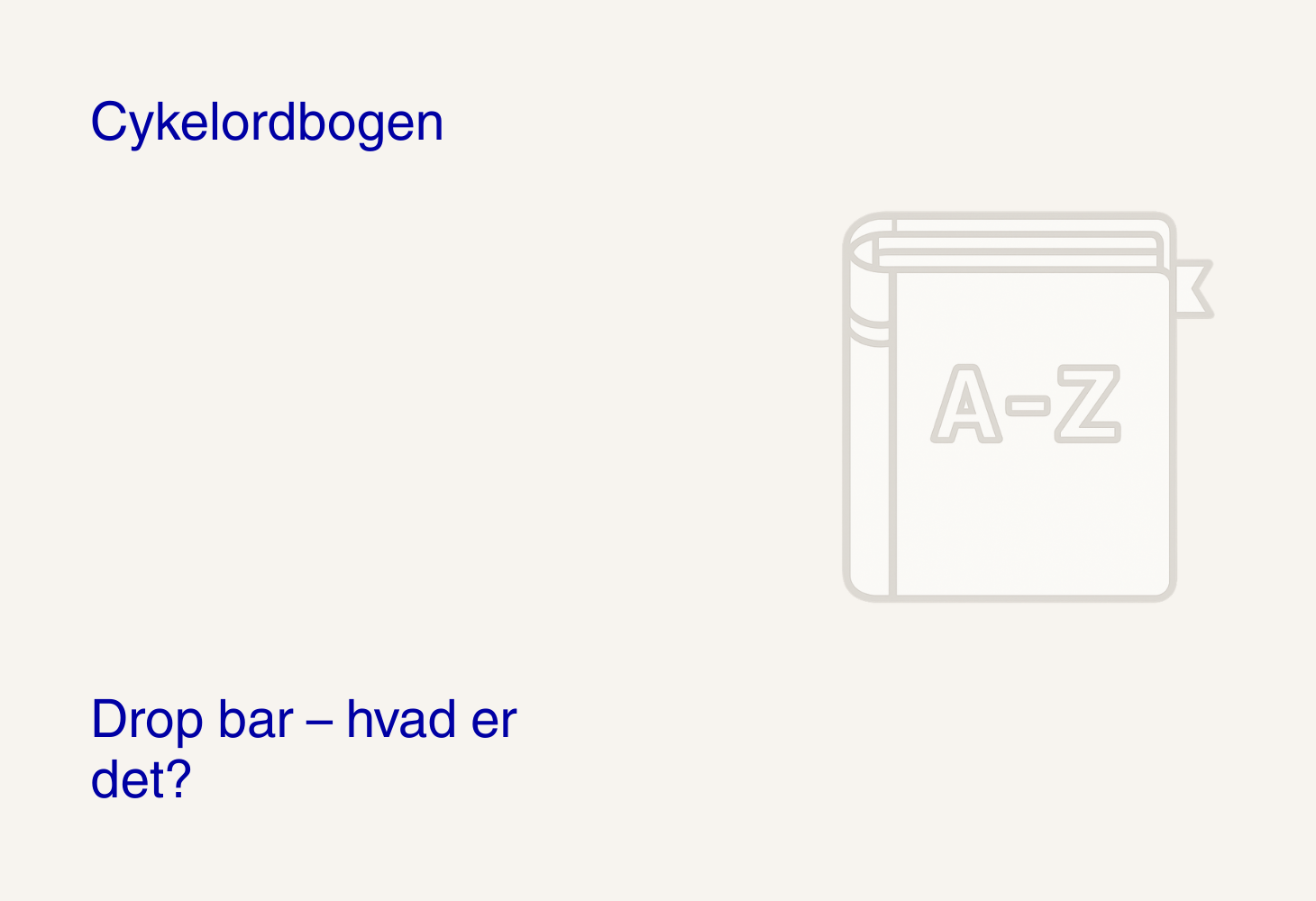 Drop bar – hvad er det?