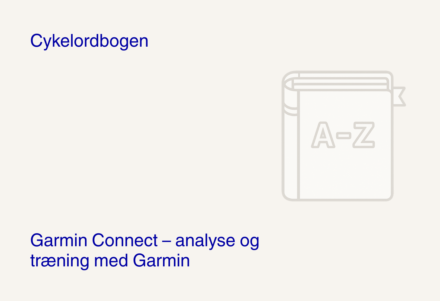 Garmin Connect – analyse og træning med Garmin