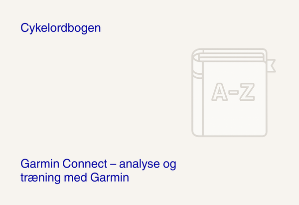 Garmin Connect – analyse og træning med Garmin