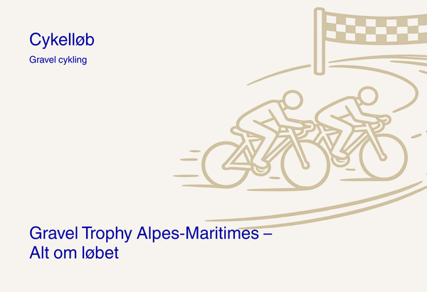 Gravel Trophy Alpes‑Maritimes – Dato, rute og distancer