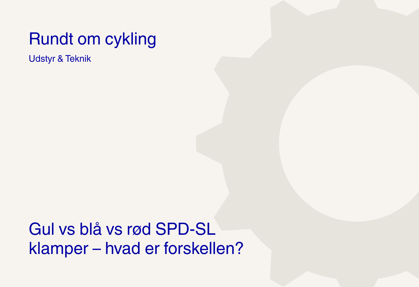 Gul vs blå vs rød SPD-SL klamper – hvad er forskellen?