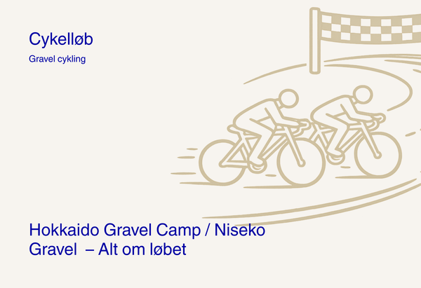 Hokkaido Gravel Camp / Niseko Gravel – Dato, rute og distancer