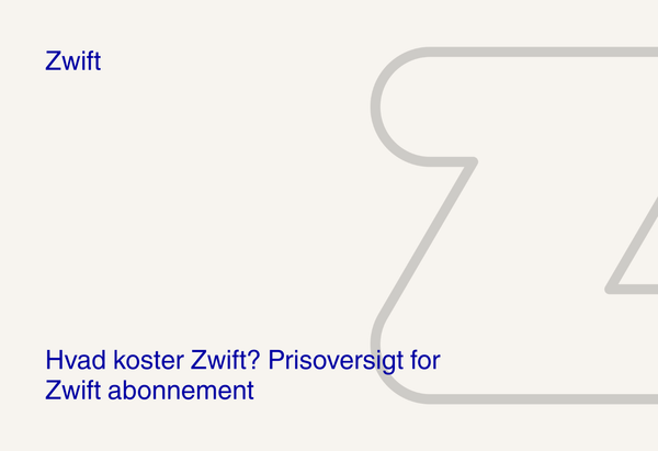 Hvad koster Zwift? Prisoversigt for Zwift abonnement