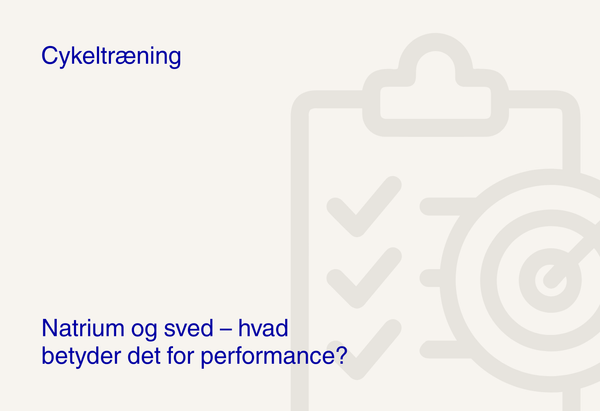 Natrium og sved – hvad betyder det for performance?