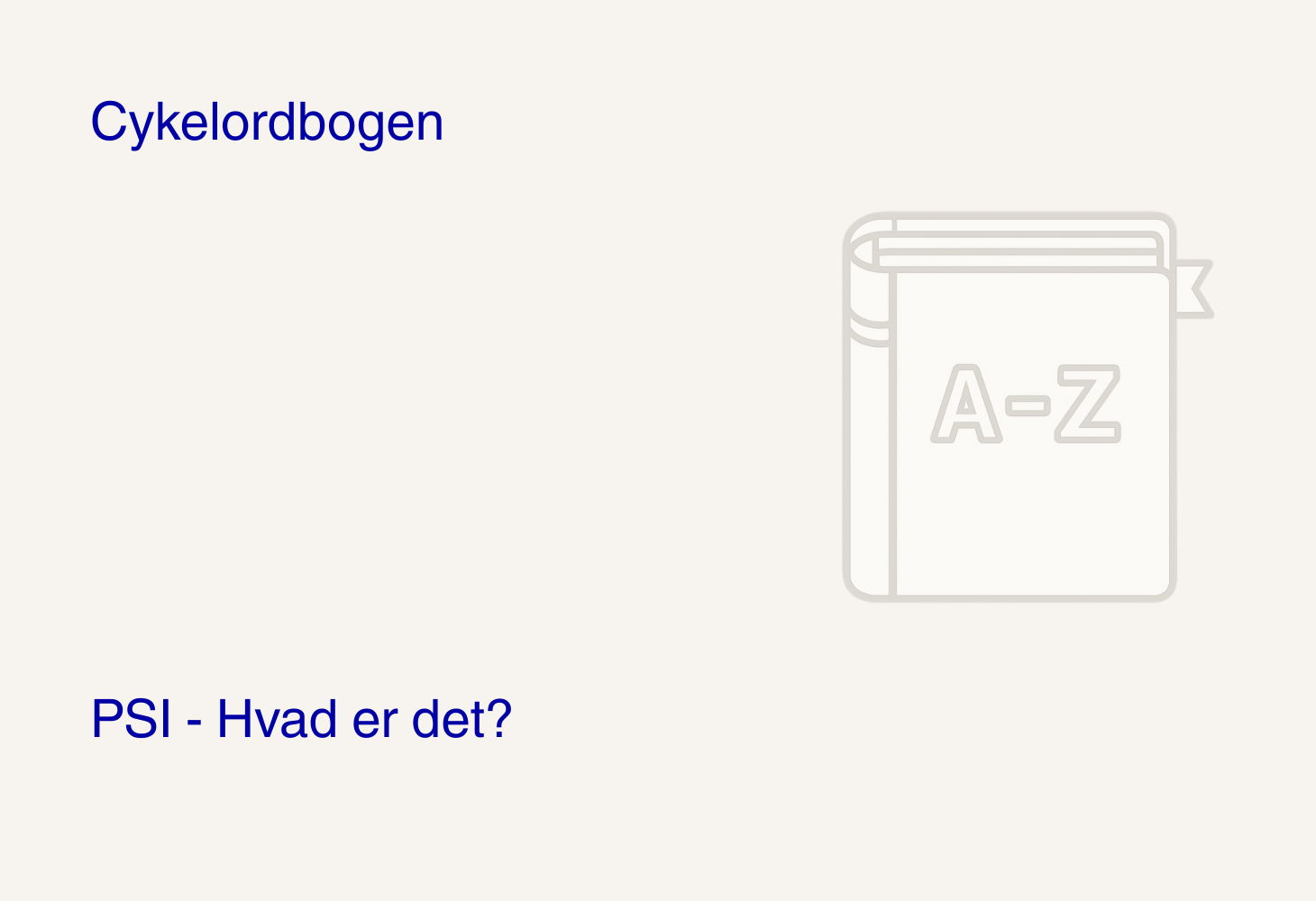PSI – hvad er det?