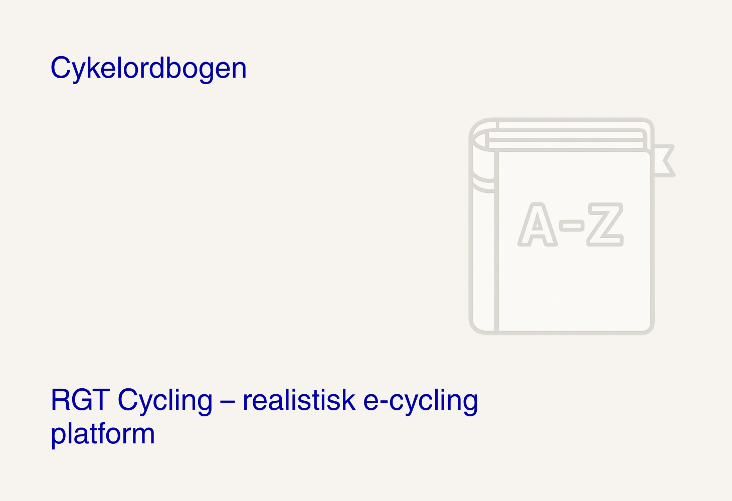 RGT Cycling – realistisk e-cycling platform