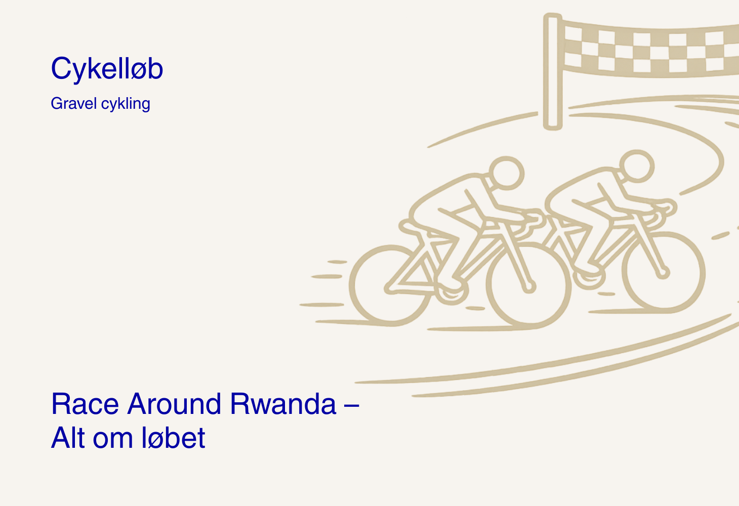 Race Around Rwanda – Dato, rute og distancer