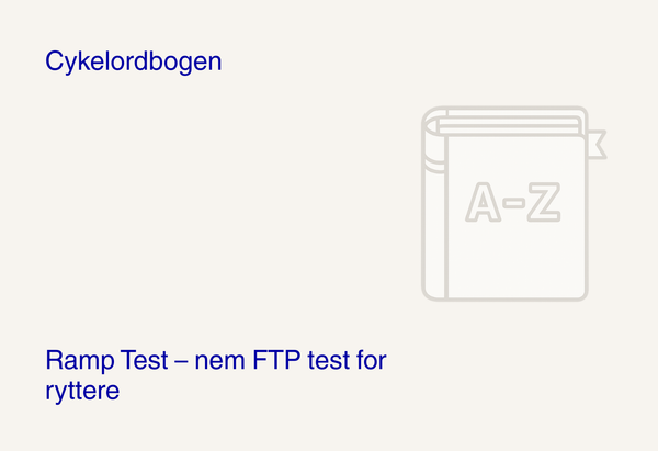 Ramp Test – nem FTP test for ryttere