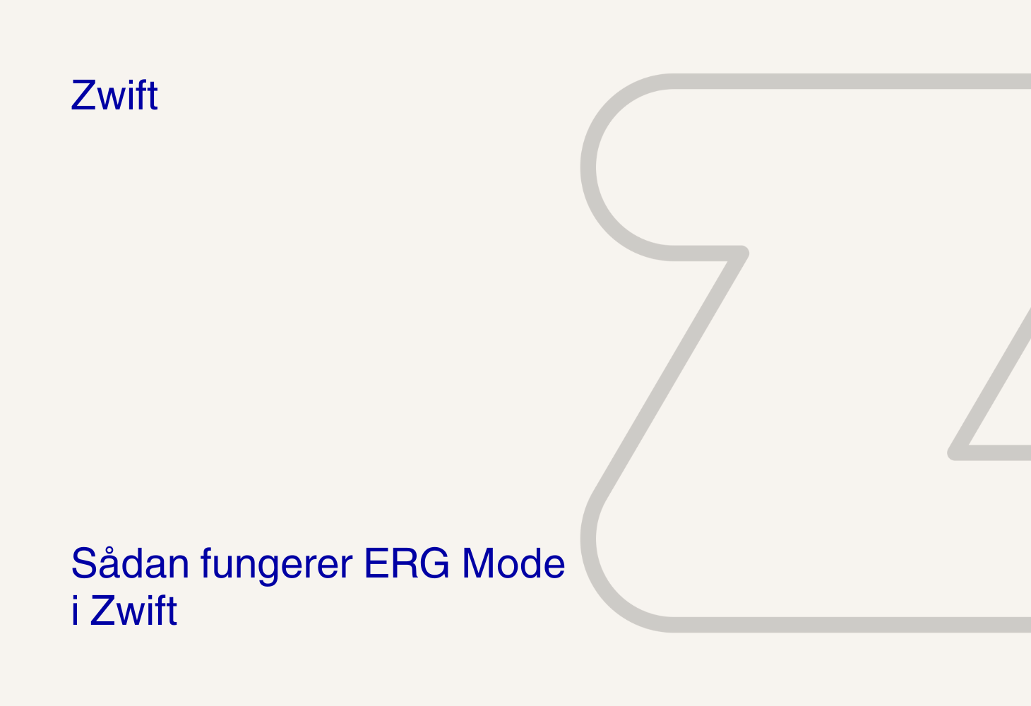 Sådan fungerer ERG Mode i Zwift