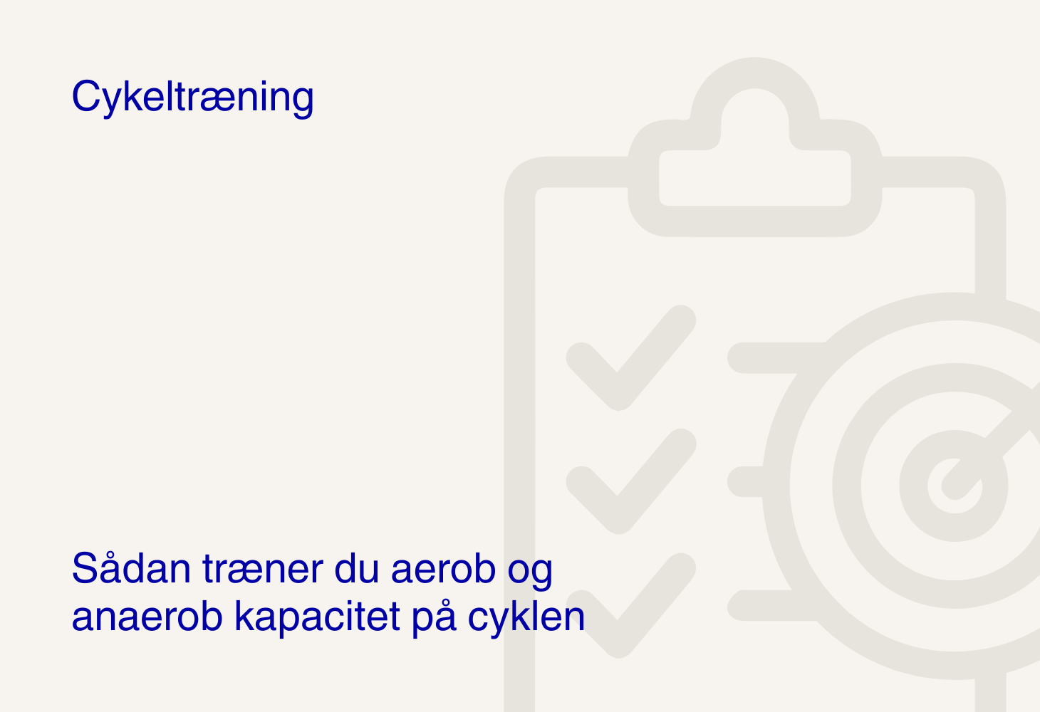 Sådan træner du aerob og anaerob kapacitet på cyklen