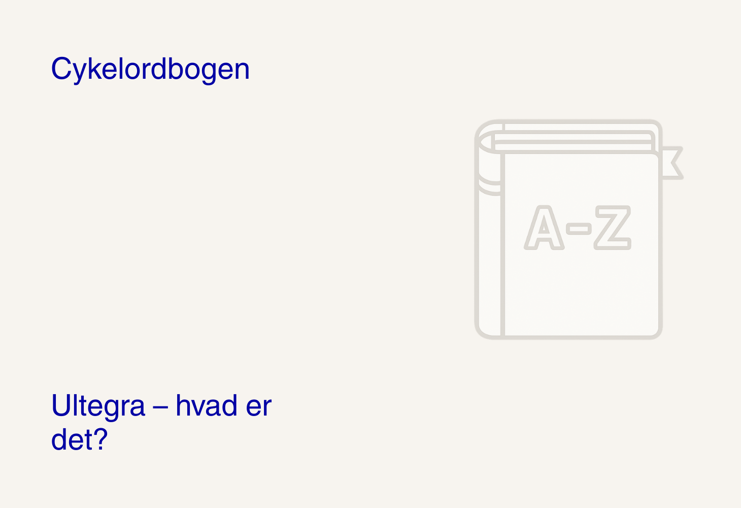 Ultegra – hvad er det?