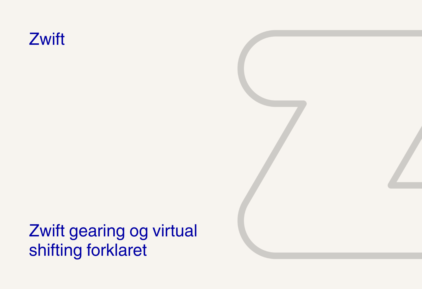 Zwift gearing og virtual shifting forklaret