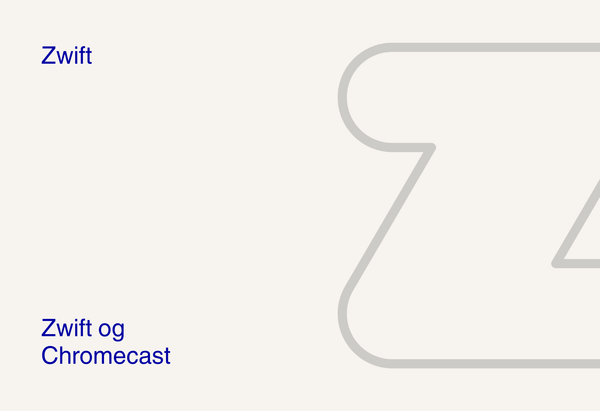 Zwift og Chromecast