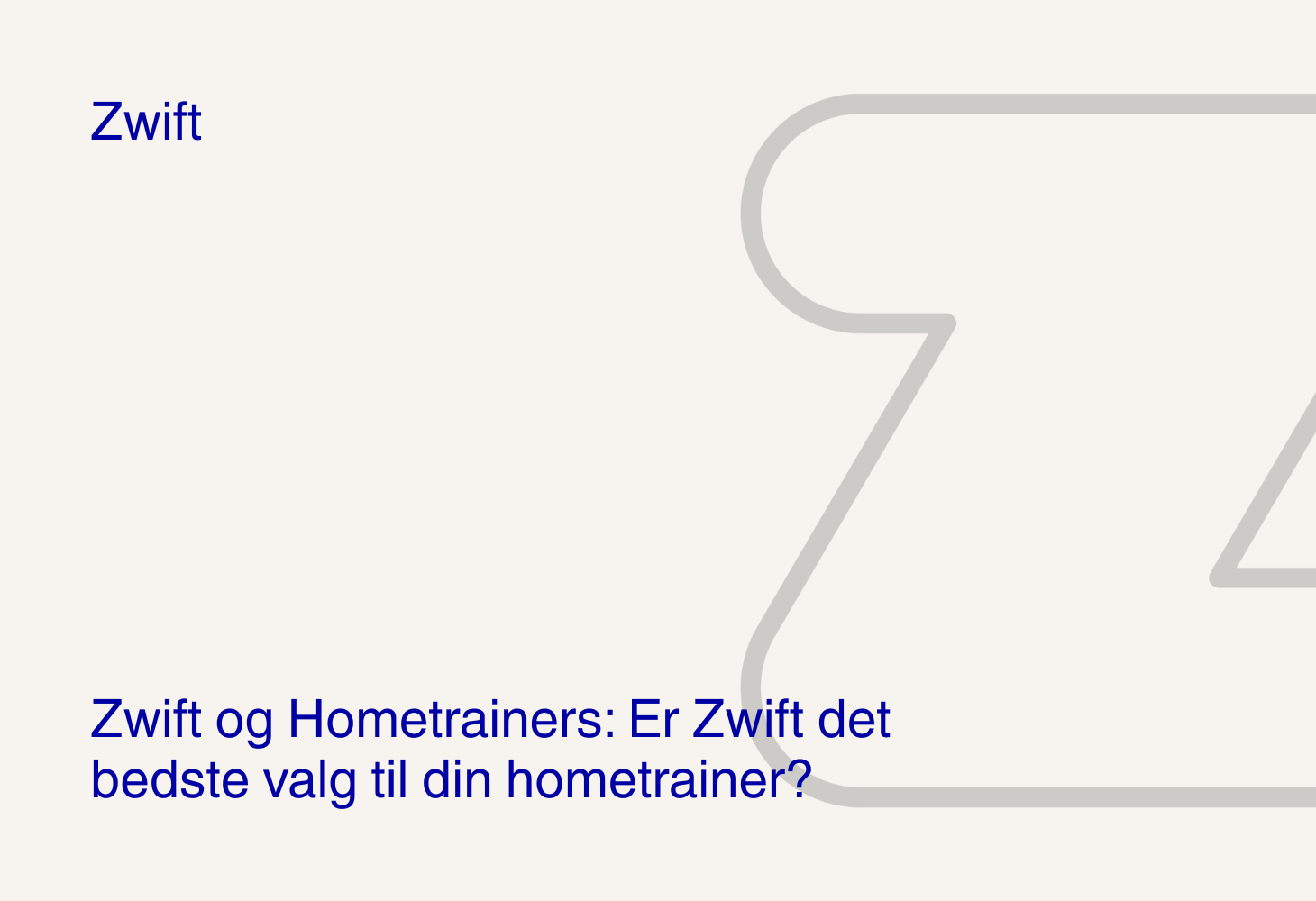 Zwift og Hometrainers: Er Zwift det bedste valg til din hometrainer?
