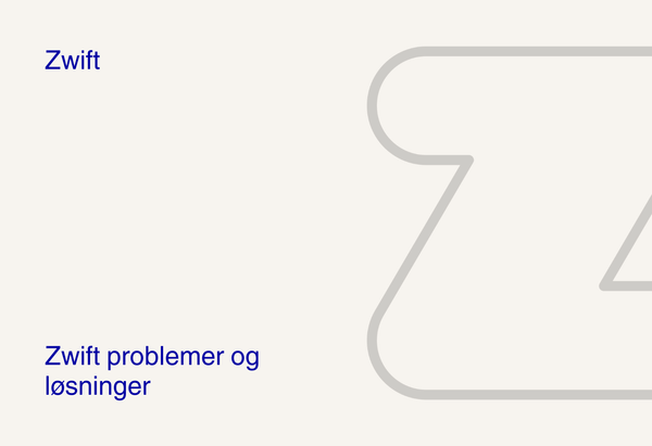 Zwift problemer og løsninger